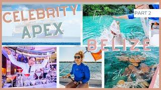 Celebrity Apex Caribbean Cruise | Part 2- Ship Tour & Belize Snorkel Adventure!