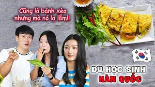 2 em gái Hàn Quốc "sang chấn" vì độ ngon của món ăn Việt Nam!!