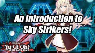 Yu-Gi-Oh! An Introduction to Sky Strikers!