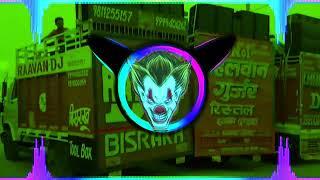 Brahman Raaj SOng mix DJ Saurabh DJ Royal Guddu pardhan 