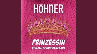 Prinzessin - Xtreme Sound Dancemix