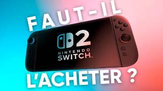 Notre avis sur la NINTENDO SWITCH 2 : une console à acheter DAY ONE ?