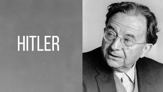 Erich Fromm: Hitler – wer war er und was heißt Widerstand gegen diesen Menschen?