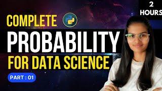 Full Probability for data science : part 1| compilation | Fun with data science