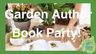 Join the National Garden Bureau's Authors Talk Gardening Virtual Book Party!