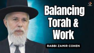 How to Balance Torah Learning and Making a Livelihood - Rabbi Zamir Cohen in English (AI)