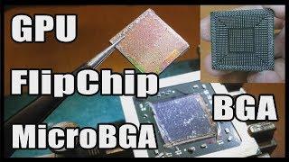 This Is The Reason Why Graphics Cards Die -- FlipChip Design -- MicroBGA  BGA