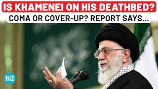 Is Khamenei Dying? Truth Behind Iran’s Supreme Leader’s Health | Coma Or Conspiracy? Report Says...