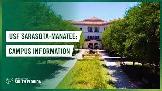 USF Sarasota-Manatee: Campus Information | University of South Florida