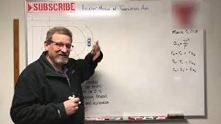 Dynamics - Lesson 12: Relative Motion with Translating Axis