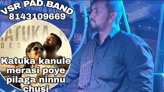 Tollywood popular Song VSR PAD BAND playing. contact 8143109669. 8074615805