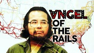 Angel Recendiz  |  The Rail Road Killer