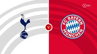 FULL MATCH : Tottenham Vs Bayern München friendly game