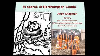 NORTHAMPTON CASTLE - the digs