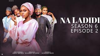 NA LADIDI SEASON 6 | EPISODE 2 | NA LADIDI |  ZANGO NA 6  | EPISODE 1