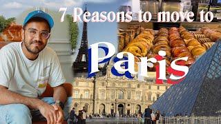 Why you should move to Paris