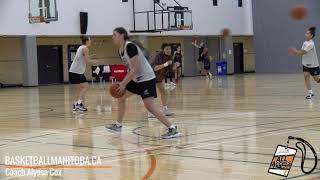 Basketball Manitoba All-Access Video - Manitoba Provincial Team Practice - 17U Female