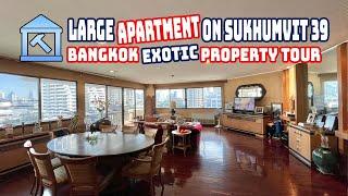 Large Apartment Sukhumvit 39 - Bangkok Exotic Property Tour