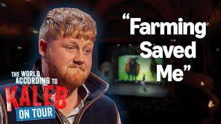 How Farming Saved Kaleb's Life | The World According To Kaleb On Tour