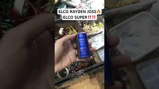 ELCO RAYDEN JOSSELCO SUPER‼️‼️