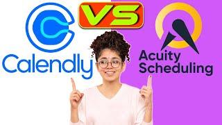 Calendly vs Acuity- Which is Better? (A Side-by-Side Comparison)