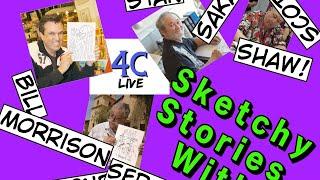 Sketchy Stories with Bill Morrison, Stan Sakai, Scott Shaw! and Sergio Aragones