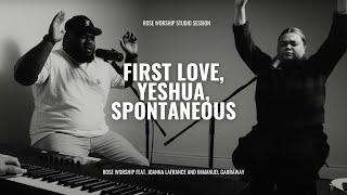 First Love + Yeshua | Rose Worship Studio Session (feat. Joanna LaFrance + Immanuel Garraway)