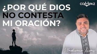 Oraciones No Contestadas | Pastor Vladimir Rivas | EN VIVO desde Iglesia Compaz