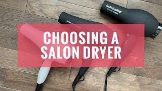 Choosing a Salon Dryer - Good, Better, Best