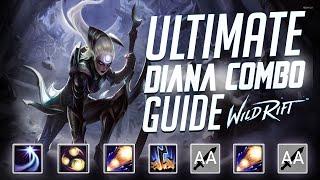 Wild Rift - DIANA FULL COMBO GUIDE