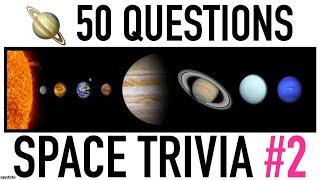 SPACE TRIVIA QUIZ #2 - 50 Astronomy / Space Solar / System Trivia Question and Answers