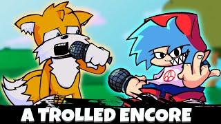 A TROLLED ENCORE VS Friday Night Funkin | FNF MOD