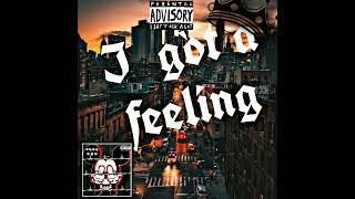 Got a feeling-Poison x Caylo Topstunna(prod by @yxngnavymusic )