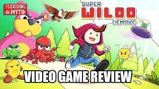 SUPER WILOO DEMAKE | Video Game Review