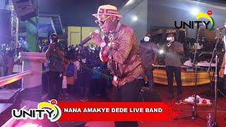 BEST OF AMAKYE DEDE LIVE PERFORMANCE!!!