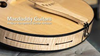 Macdaddy Guitars - A New Hampshire Guitar Artisan