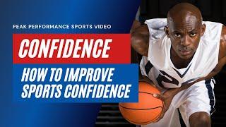 How To Build Confidence In Sports