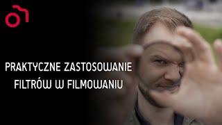 Filmowanie z użyciem filtrów? Zobacz jak robić to dobrze!