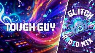 Tough Guy  |  Redefining Strength in a World That Got It Twisted
