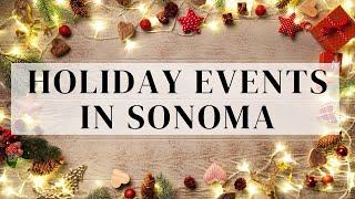 Holiday Events in Sonoma County (2024)