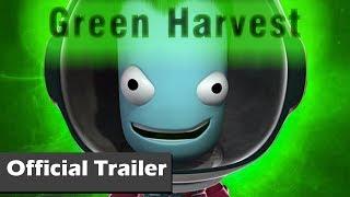 KSP Movie Trailer - "Green Harvest"