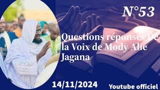 Fatwa N°53 après la morts de Chiekh mohamed Touré : Questions réponses de la Voix Mody Aly Diagana