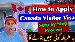 How to apply Canada visit visa | Step by Step process  online | Canada Visa