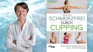 Buchvorstellung Schmerzfrei durch Cupping