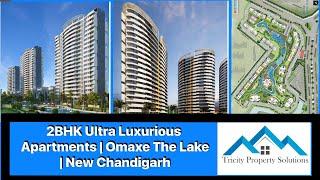2BHK Flats | Omaxe The Lake | New Chandigarh