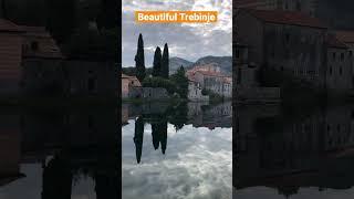 #Trebinje Republic Srpska, BIH