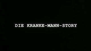 Kanak Attack: Die kranke Mann Story