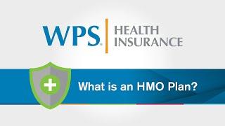 What is an HMO Plan? | WPS Explains