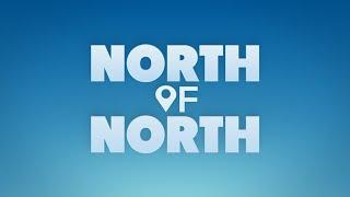 North of North Trailer