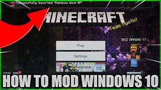 How to DOWNLOAD MODS in MINECRAFT WINDOWS 10 EDITION!